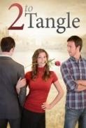 2 to Tangle (2013) 720p HDrip X264 Solar