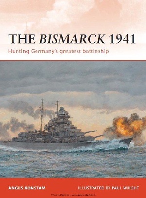 [ FreeCourseWeb ] The Bismarck 1941- Hunting Germany's Greatest Battleship (Osprey Campaign 232)