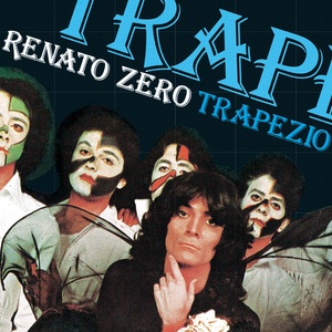 Renato Zero - Trapezio (1976 - PopRock) [Flac 16-44]