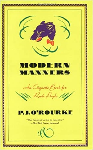 Modern Manners - An Etiquette Book for Rude People