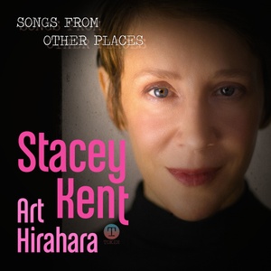 Stacey Kent - Songs From Other Places (2021) [24 Bit Hi-Res] FLAC [PMEDIA] ⭐️