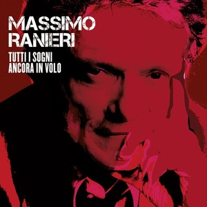 Massimo Ranieri - Tutti i sogni ancora in volo (2022 Pop) [Flac 24-48]