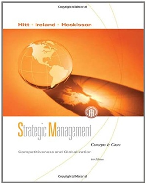 [ FreeCourseWeb ] Strategic Management - Competitiveness and Globalization, Concepts and Cases, 8th Edition