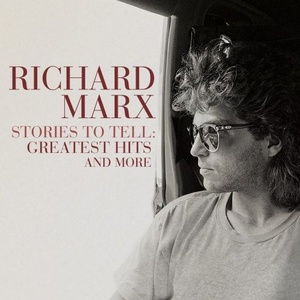 Richard Marx - Stories To Tell Greatest Hits and More (2021) Mp3 320kbps [PMEDIA] ⭐️