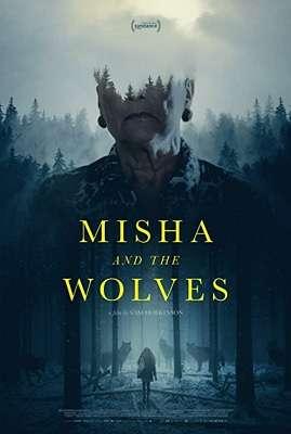 Misha and the Wolves (2021) .mkv DLMux 1080p E-AC3+AC3 ITA ENG SUBS.mkv