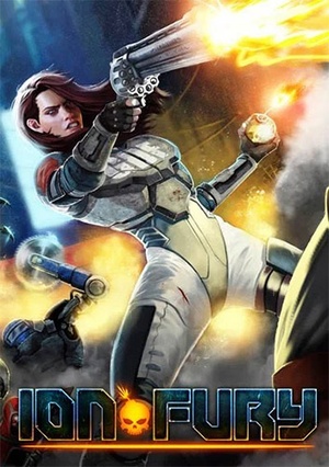 Ion Fury [FitGirl Repack]