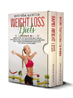 [ FreeCourseWeb ] Weight Loss Diets - 2 books in 1 - Rapid weight loss and Intermittent Fasting for women. Heal your body