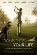Round.Of.Your.Life.2019.1080p.WEB-DL.H264.AC3-EVO[EtHD]