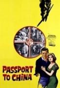 Passport to China (1960) [1080p] [BluRay] [2.0] [YTS] [YIFY]