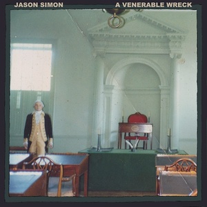 [americana, indie-rock] (2020) Jason Simon - A Venerable Wreck [FLAC] [DarkAngie]