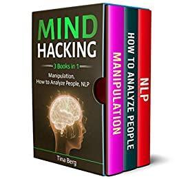 [ FreeCourseWeb ] Mind Hacking - 3 Books in 1 - Manipulation, How to Analyze People, NLP (Mind Control)