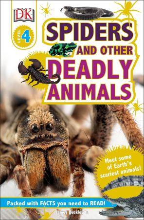 Spiders and Other Deadly Animals - Meet Some of Earth's Scariest Animals!