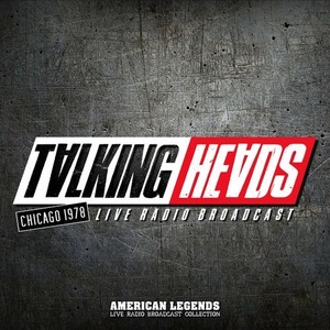 Talking Heads - Talking Heads Live Radio Broadcast In Chicago (2022) Mp3 320kbps [PMEDIA] ⭐️