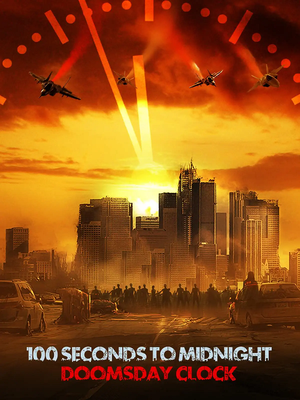 100 Seconds to Midnight - Doomsday Clock (2022) 1080p AMZN WEBRip x265 An0mal1