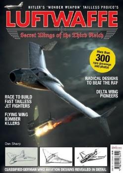 Luftwaffe Secret Wings of the Third Reich