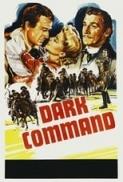 Dark Command (1940) [BluRay] [1080p] [YTS] [YIFY]