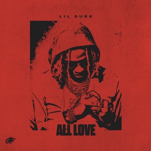 LIL DURK - ALL LOVE Rap Album(2020) Beats⭐