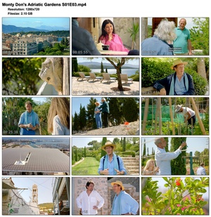 Monty Don's Adriatic Gardens S01E03 (1280x720p HD, 50fps, soft Eng subs)