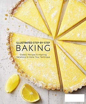[ FreeCourseWeb ] Illustrated Step-by-Step Baking, 2020 Edition, Kindle Edition