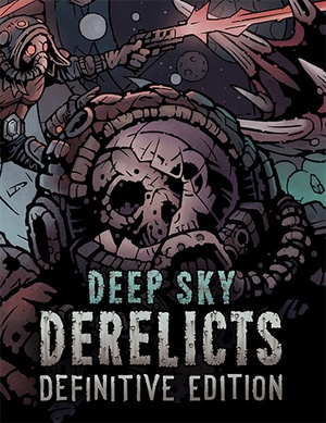 Deep Sky Derelicts: Definitive Edition (v1.5.1 + Soundtrack + ArtBook, MULTi7) [FitGirl Repack]