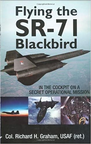 Flying the SR-71 Blackbird - In the Cockpit on a Secret Operational Mission {BooksHash}