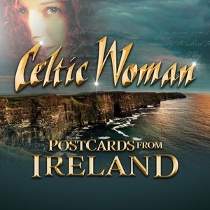 Celtic Woman - Postcards From Ireland (2021) [24Bit-48kHz] FLAC [PMEDIA] ⭐️