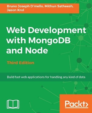 [ FreeCourseWeb ] Web Development with MongoDB and Node, 3rd Edition [True PDF]