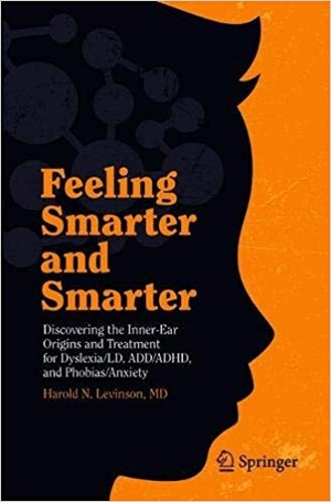 [ FreeCourseWeb ] Feeling Smarter and Smarter- Discovering the Inner-Ear Origins and Treatment for Dyslexia-LD, ADD-ADHD, and Phobias-Anxi