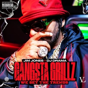 Jim Jones - Gangsta Grillz_ We Set the Trends (2022) Mp3 320kbps [PMEDIA] ⭐️
