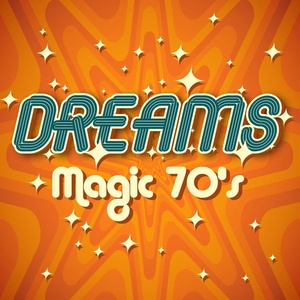 VA - Dreams - Magic 70's (2021) [gnodde]