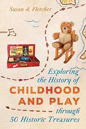 [ FreeCourseWeb ] Exploring the History of Childhood and Play through 50 Historic Treasures