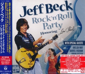 Jeff Beck - Rock 'n' Roll Party (Honoring Les Paul) (2017) [FLAC] [DJ]