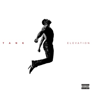 Tank - ELEVATION (2019) [320 KBPS] [pradyutvam]