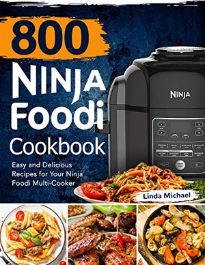 [ DevCourseWeb ] 800 Ninja Foodi Cookbook - Easy and Delicious Recipes for Your Ninja Foodi Multi-Cooker