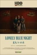 Lonely Blue Night 2020 1080p Chinese WEB-DL HEVC H265 BONE