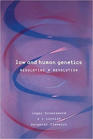 [ FreeCourseWeb ] Law and Human Genetics - Regulating a Revolution