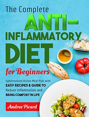 [ FreeCourseWeb ] The Complete Anti Inflammatory Diet for Beginners- Synchronized Action Meal Plan with Easy Recipes