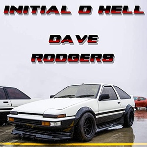 Dave Rodgers - Initial D Hell (2020) Mp3 320kbps [PMEDIA] ⭐️