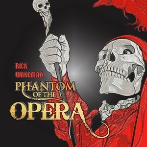 Rick Wakeman - The Phantom Of The Opera (2022) Mp3 320kbps [PMEDIA] ⭐️