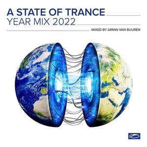 A State Of Trance Year Mix 2022 (Mixed by Armin van Buuren) (Mix + Unmix) (Vyze)