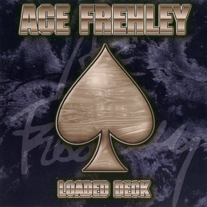 Ace Frehley - 1997 - Loaded Deck {02028619972,USA}[FLAC]eNJoY-iT