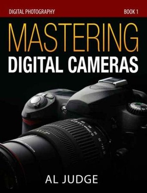 [ FreeCourseWeb ] Mastering Digital Cameras - An Illustrated Guidebook for Absolute Beginners