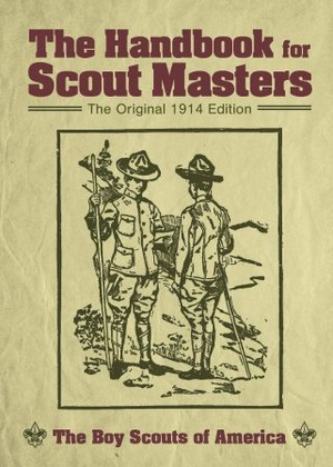 [ FreeCourseWeb ] The Handbook for Scout Masters - The Original 1914 Edition