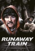 Runaway Train (1985) [BluRay] [1080p] [YTS] [YIFY]