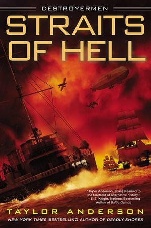 Destroyermen 10 - Straits of Hell - Taylor Anderson - EPUB - AnonCrypt