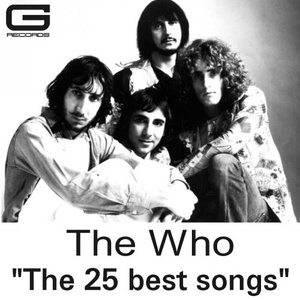 The Who The 25 Best Songs 2017 Mp3 320kbps Hunter 786zx
