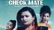 [18+] Check Mate (2020) {Mucky S01E05} Hindi FlizMovies WEB Series 720p WEB-DL 200MB