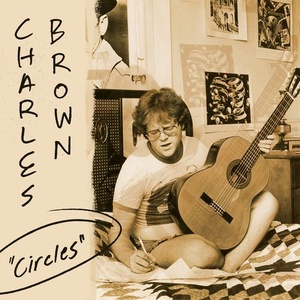 Charles Brown - Circles (2021) Mp3 320kbps [PMEDIA] ⭐️