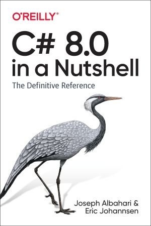 [ FreeCourseWeb ] C# 8.0 in a Nutshell - The Definitive Reference