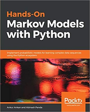 [ FreeCourseWeb ] Hands-On Markov Models with Python- Implement probabilistic models for learning complex data sequences using Python ecosystem